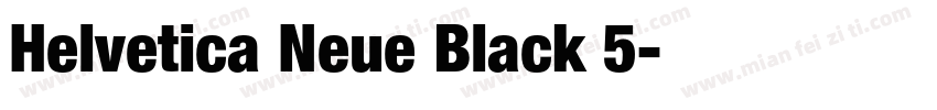 Helvetica Neue Black 5字体转换